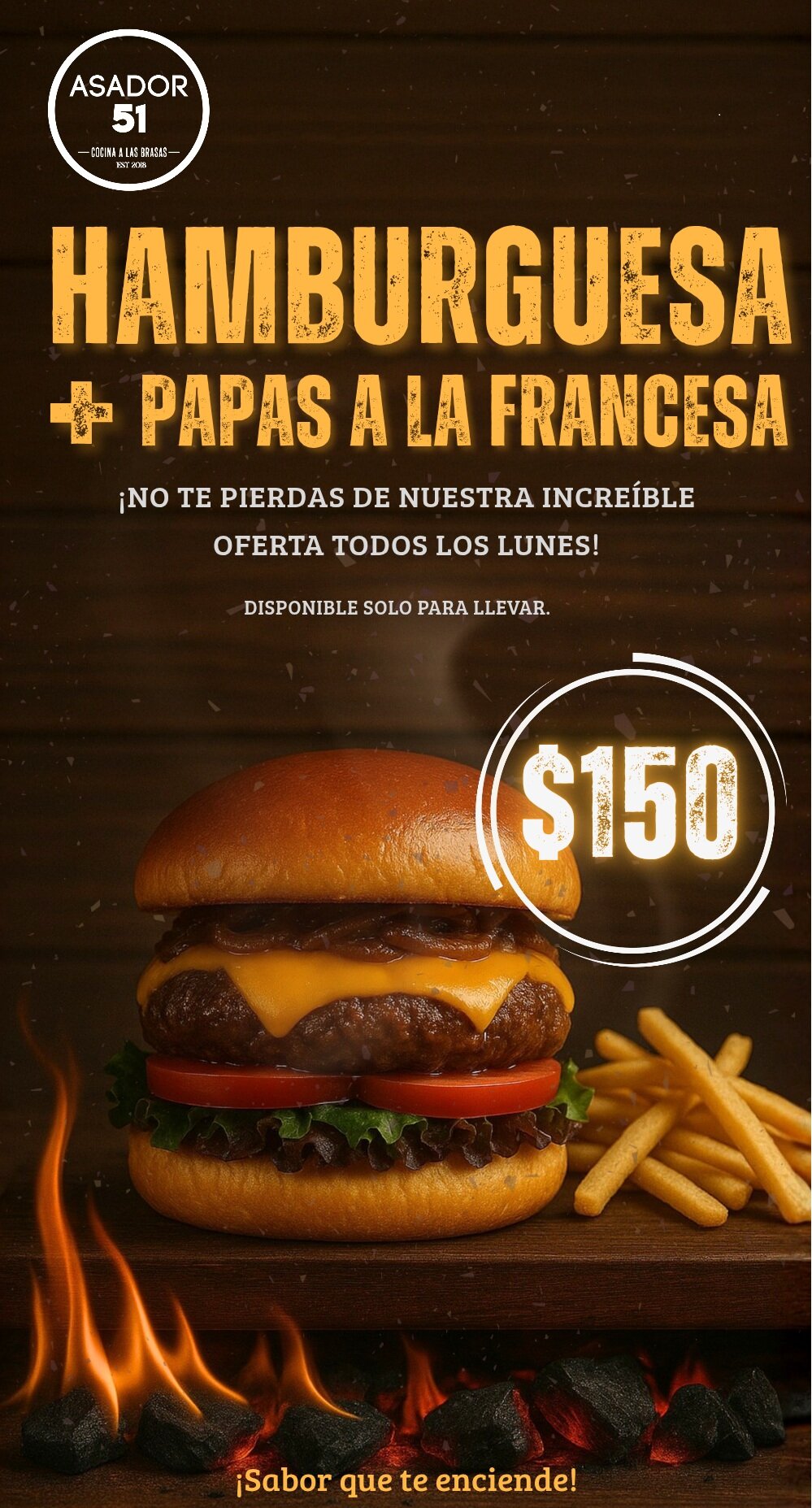 Hamburguesa + Papas $150 - Todos los lunes